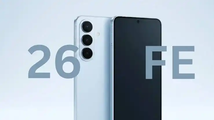 Samsung Galaxy S26 FE விபரம்! இதோ அம்சங்கள்!